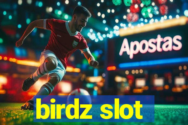 birdz slot