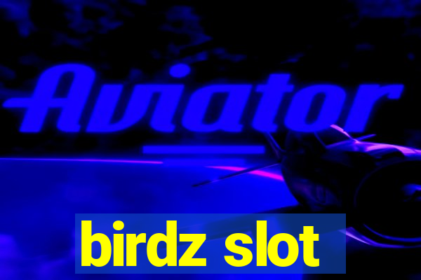 birdz slot