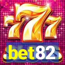 bet82