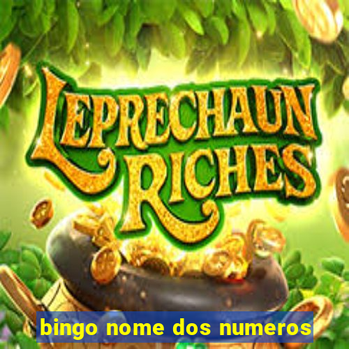 bingo nome dos numeros