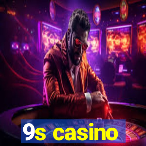 9s casino