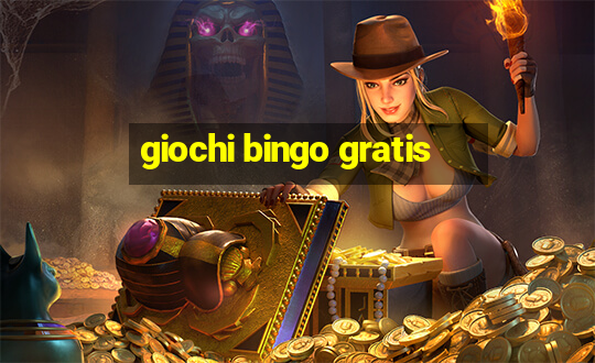 giochi bingo gratis