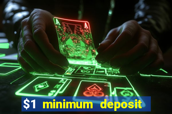 $1 minimum deposit casino nz