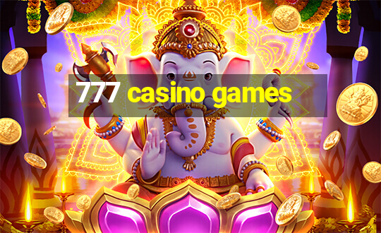 777 casino games