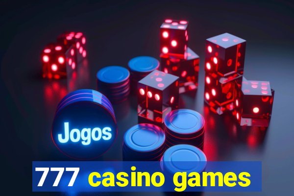 777 casino games