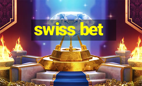 swiss bet