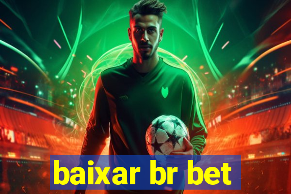 baixar br bet