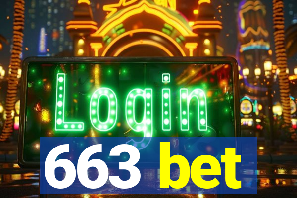 663 bet