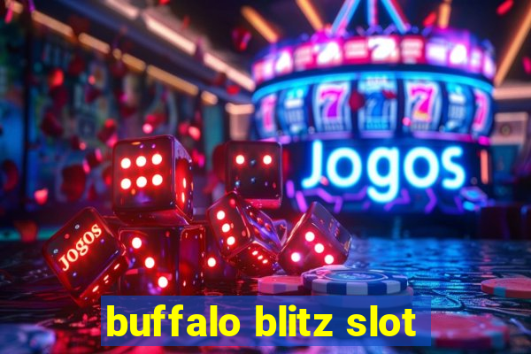 buffalo blitz slot