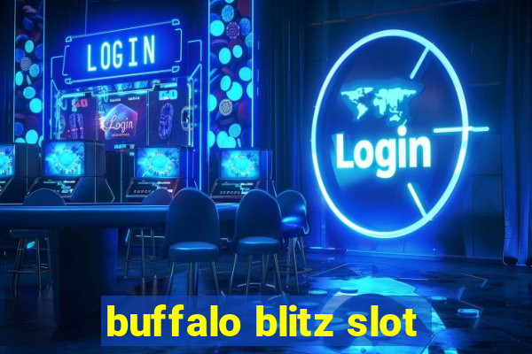 buffalo blitz slot