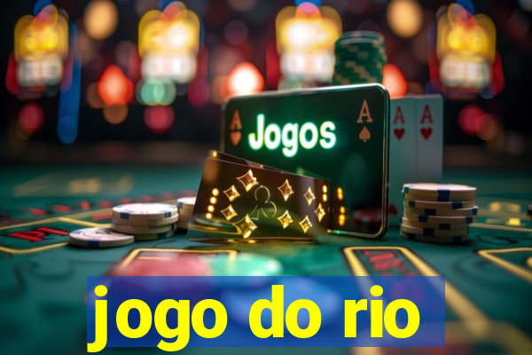 jogo do rio