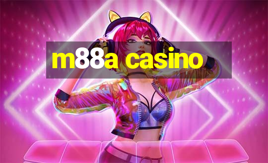 m88a casino