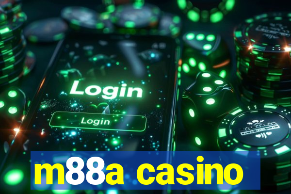 m88a casino