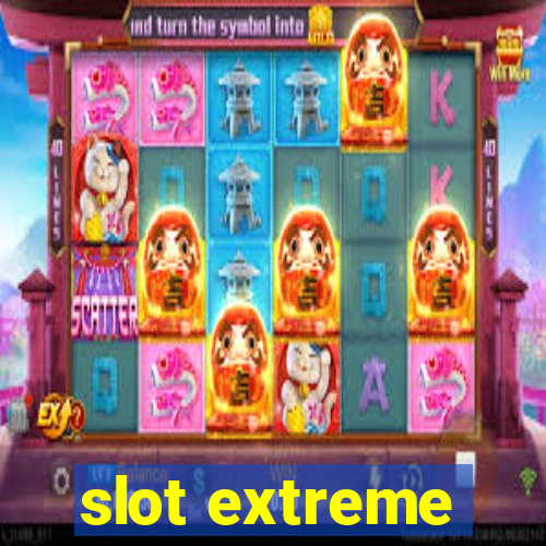 slot extreme