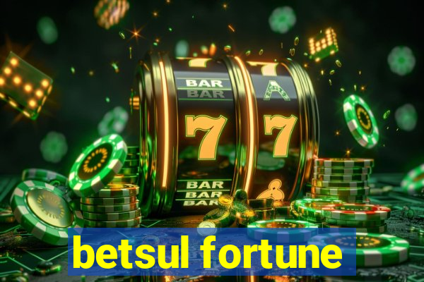 betsul fortune