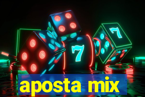 aposta mix