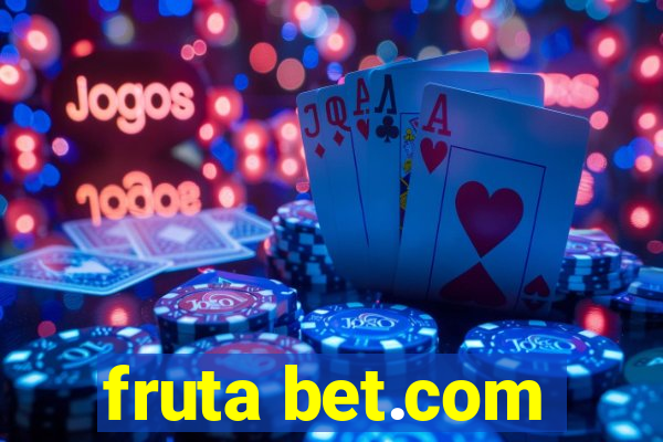 fruta bet.com