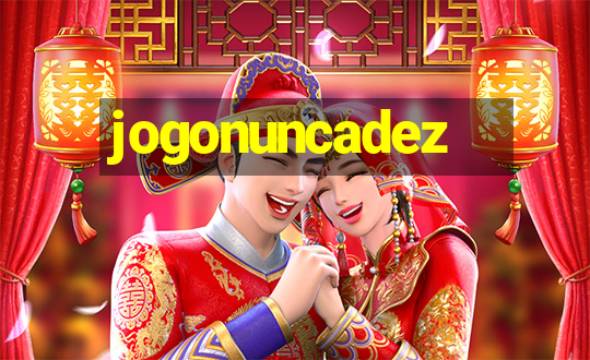 jogonuncadez