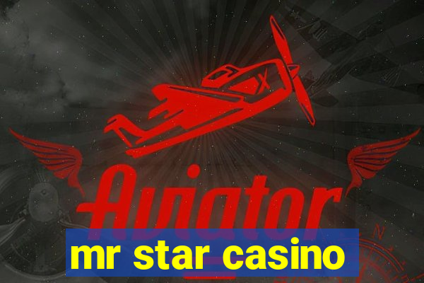 mr star casino