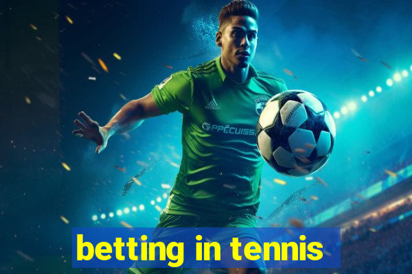 betting in tennis