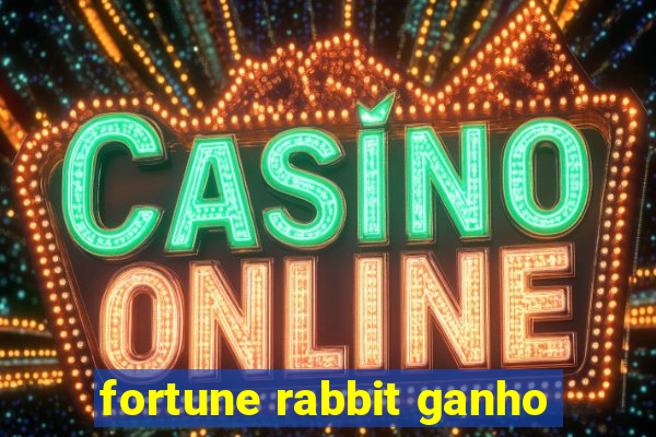 fortune rabbit ganho