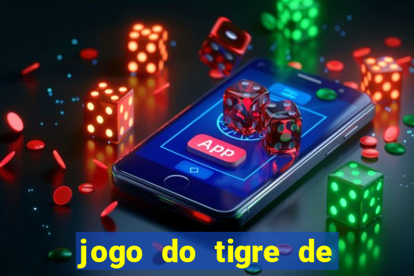 jogo do tigre de 10 reais