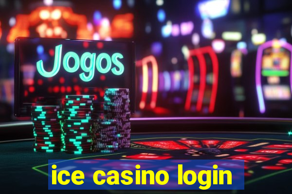 ice casino login