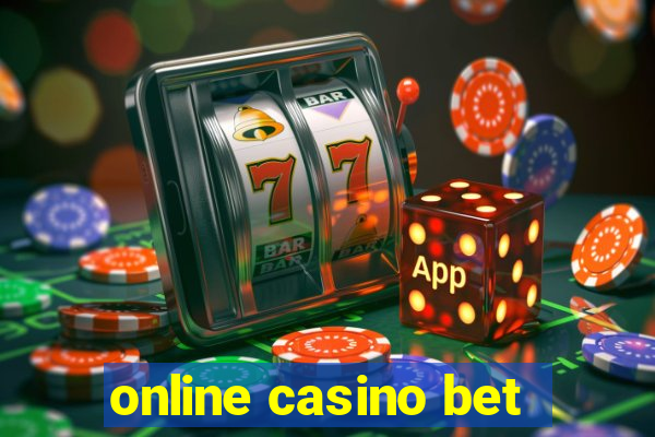 online casino bet