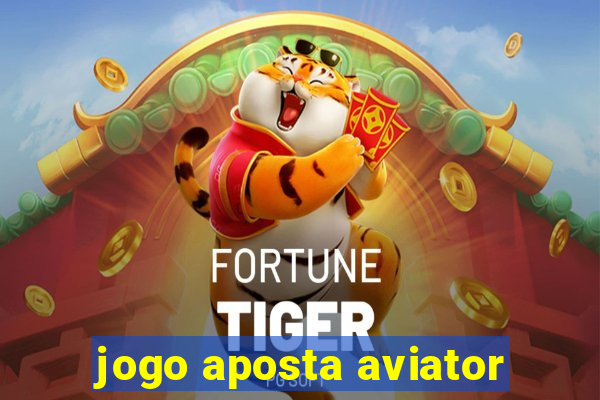 jogo aposta aviator