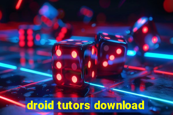 droid tutors download