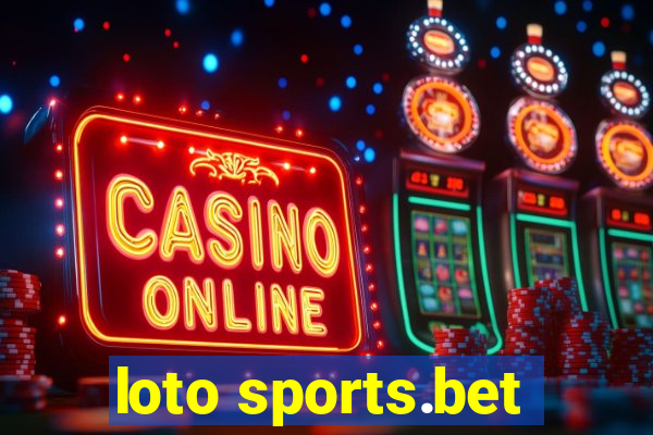 loto sports.bet