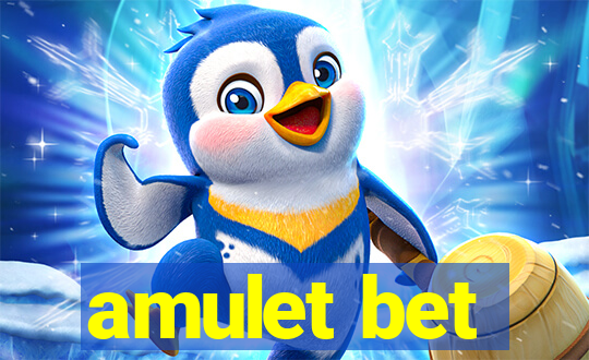 amulet bet