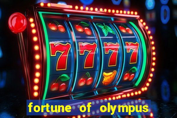 fortune of olympus slot machine paga mesmo