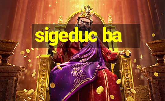 sigeduc ba