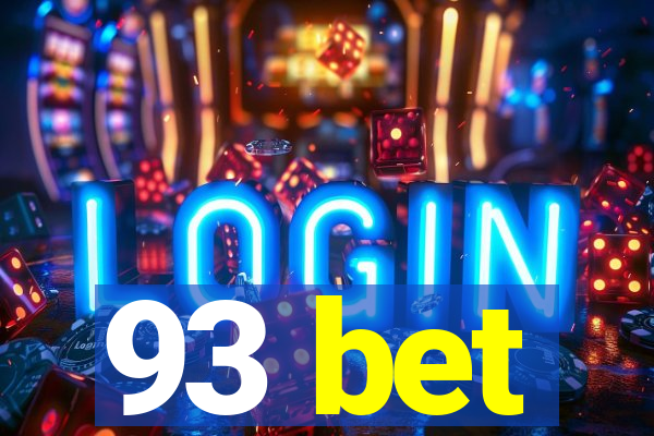 93 bet