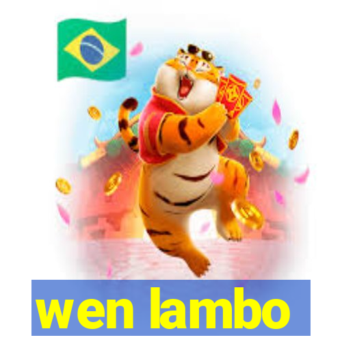 wen lambo