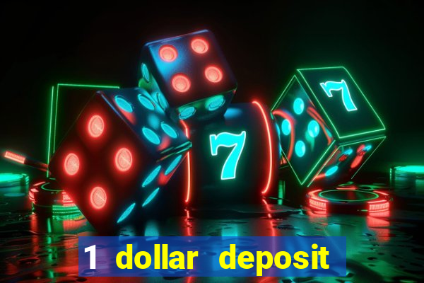 1 dollar deposit casinos canada