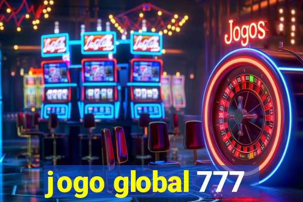 jogo global 777