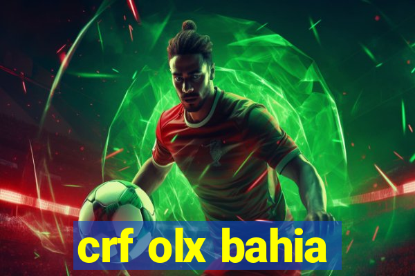 crf olx bahia