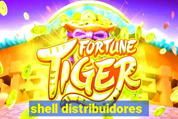 shell distribuidores