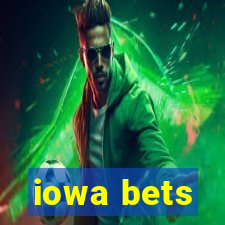 iowa bets