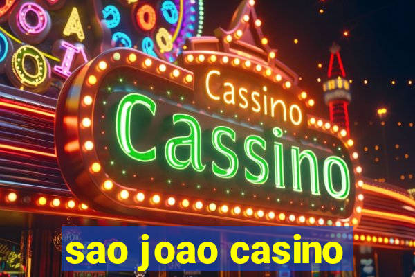 sao joao casino