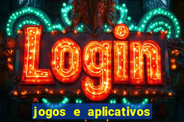 jogos e aplicativos para ganhar dinheiro