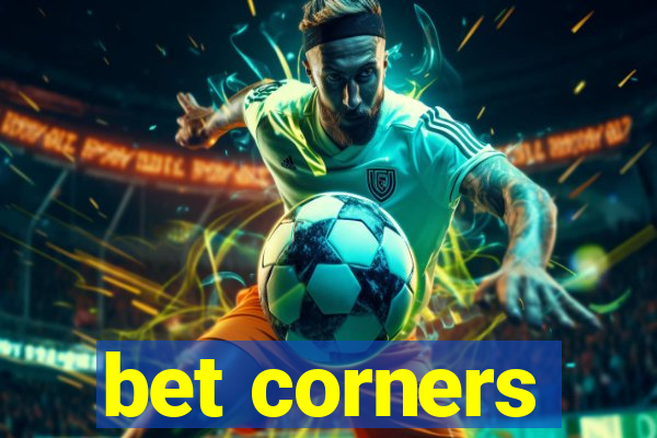 bet corners