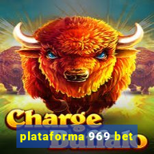 plataforma 969 bet