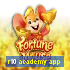 r10 academy app