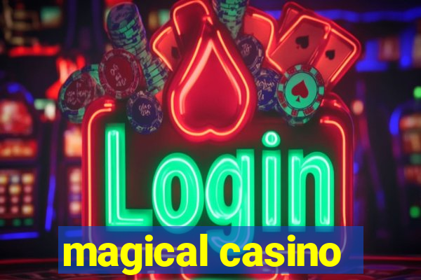 magical casino