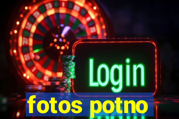 fotos potno