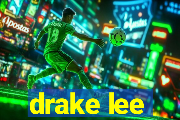 drake lee