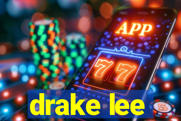 drake lee